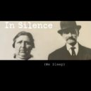 L3fthand - In Silence (We Sleep) (Original Mix)