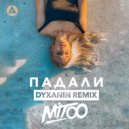 Mitoo - Падали (DYXANIN RADIO Edit)