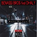 Benassi Bros feat. Dhany - Make Me Feel