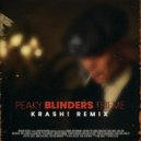 Krash! - Peaky Blinders Theme