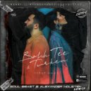 Bahh Tee, Turken - Тобой дышу (Soul Beast & Alexander Holsten Remix Radio Edit)