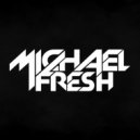 Lack Jemmon x Trace - Don\'t Stop (Michael Fresh Edit)