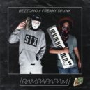 BEZZGMO & Freaky Spunk - Rampapapam (Prod. spacexzol.)