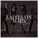 Ladies On Mars - Any Wich Way (Feverball\' Mix)