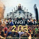 DJ Andmell - Andmell Festival Mix 2013 ()