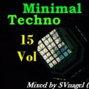 SVnagel ( LV ) - Minimal Techno - SVnagel set 2020 vol-15 ()