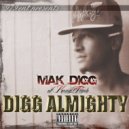 Mak Digg - Hatin' All Over Da World