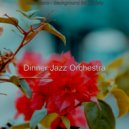 Dinner Jazz Orchestra - Background Music for Working from Home ()
