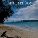 Cafe Jazz Duo - Refined Instrumental for Stress Relief