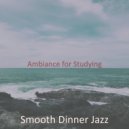 Smooth Dinner Jazz - Understated Jazz Quartet - Bgm for Sleeping