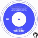 Da Lex DJ - He's A Tool 004