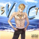 VOC57 - Money hood oh shit