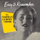 The Norman Luboff Choir - September In The Rain