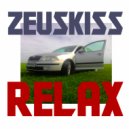 Zeuskiss - Relax (Extended Mix)