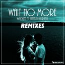 Wookee & Natalia Lubrano - Wait No More (feat. Natalia Lubrano) (Extended Mix)