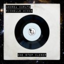 Andrea Curato & Richelle Hicks - One Step Closer