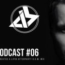A.LIPIN - Tri Chetverty Podcast #6 (Recreated afterparty D.O.M. mix) ()