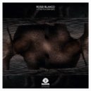 Rossi Blanco - Soz Bbez (Original Mix)