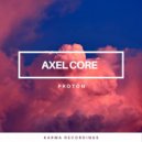 Axel Core - Wake Up (Original Mix)