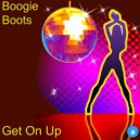 Boogie Boots - Get On Up (2020 Rework)