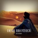 Acnatro - Dear Brother (Original Mix)