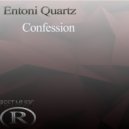 Entoni Quartz - Confession (Original Mix)