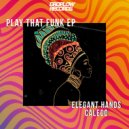 Elegant Hands, Calego - Overnight (Original Mix)