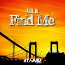 Abel DJ - Find Me