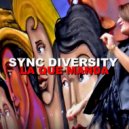 Sync Diversity - La Que Manda