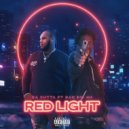 Da Kuttah & BanBoi M4oe - Red Light (feat. BanBoi M4oe)