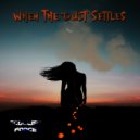 Scottish Force - When The Dust Settles (Original mix)