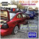 Pollie Pop & Double Cup Radio - No Stress I'm Bout 2 Get Paid