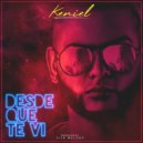 Keniel - Desde Que Te Vi