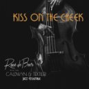 Caldwyn & Textiler & Rene de Beer - Kiss On The Cheek
