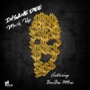 Insane Dee & BanBoi M4oe - Mask Up (feat. BanBoi M4oe)