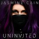 Jasmine Cain - Uninvited