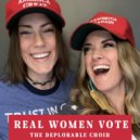The Deplorable Choir - Real Women Vote ()