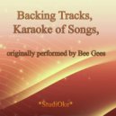 StudiOke - Love So Right (Originally performed by Bee Gees) (Instrumental Version)