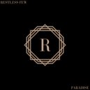 Restless Few - Paradise ()