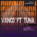 Vanco & Tuna & DJ Vivona - Ingane (feat. Tuna)