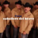 Caballeros del Bravo - El Cucu ()
