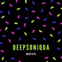 DEEPSONIQUA - Move (Original Mix)