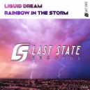 Liquid Dream - Rainbow In The Storm (Original mix)