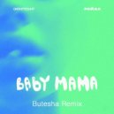 Скриптонит, Райда - Baby Mama (Butesha Remix)