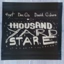 Doc Os & David Ochoa & 4syt - Thousand Yard Stare ()