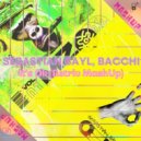 Sebastian Bayl, Bacchi - It\'s Ok (Retriv MashUp)
