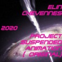 ELIN CHEVENNES - PROJECT SUSPENDED ANIMATION ( ORIGINAL)