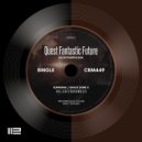 Igor Pumphonia - Quest Fantastic Future