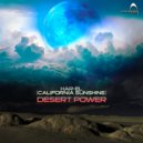 Adrenalin Drum & California Sunshine - Desert Power , Desert Flower (Alala Version)