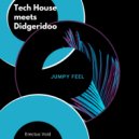 Erectus Void - Tech House Meets Didgeridoo (Jumpy Feel)